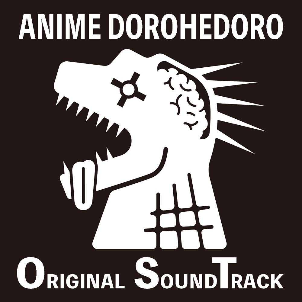 TVアニメ『ドロヘドロ』オリジナルサウンドトラック、配信開始 